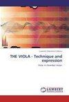 THE VIOLA - Technique and expression