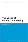 The Virtue of Feminist Rationality