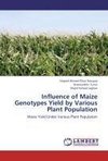 Influence of Maize Genotypes Yield by Various Plant Population