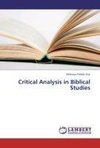 Critical Analysis in Biblical Studies