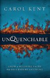 The Unquenchable