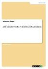 Der Einsatz von ETFs in der Asset Allocation