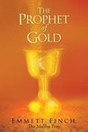 The Prophet of Gold