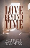 Love Beyond Time