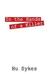 In the Hands of a Killer