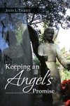 Keeping an Angel's Promise