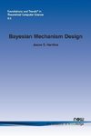 Bayesian Mechanism Design
