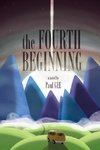 The Fourth Beginning