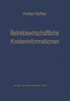 Betriebswirtschaftliche Kosteninformationen