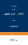 Vom Bau und Leben des Gehirns