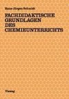 Fachdidaktische Grundlagen des Chemieunterrichts