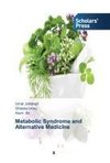 Metabolic Syndrome and Alternative Medicine