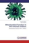 Mitochondrial function in HIV-infected children