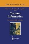 Trauma Informatics