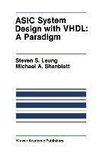 ASIC System Design with VHDL: A Paradigm