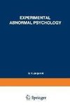 Experimental Abnormal Psychology