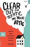Clear Out the Static in Your Attic