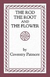 The Rod, the Root and the Flower