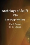 Anthology of Sci-Fi V28, the Pulp Writers