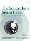 SOUTH CHINA SEA IN FOCUS