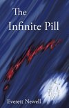 The Infinite Pill