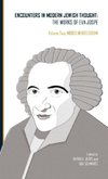 Encounters in Modern Jewish Thought