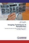 Imaging Techniques in Periodontics