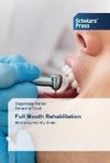 Full Mouth Rehablitation