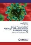 Signal Transduction Pathways Of Cardiovascular Pathophysiology