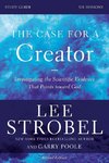 The Case for a Creator Study Guide Revised Edition