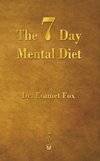 The Seven Day Mental Diet