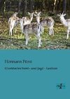 Illustriertes Forst - und Jagd - Lexikon