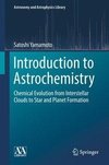 Introduction to Astrochemistry