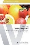 Obst in Byzanz