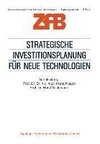 Strategische Investitionsplanung für neue Technologien