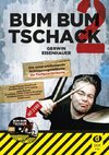 Bum Bum Tschack 2 (mit 2 CDs)
