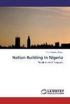 Nation Building In Nigeria