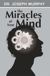 The Miracles of Your Mind