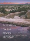 Last Water on the Devil's Highway