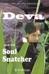 Deva and the Soul Snatcher