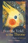 From the Void to the Throne