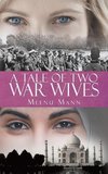 A Tale of Two War Wives