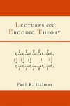 LECTURES ON ERGODIC THEORY