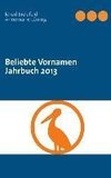 Beliebte Vornamen Jahrbuch 2013