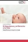 El Nasciturus y el Derecho a la Vida