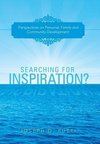 Searching for Inspiration?
