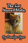 The Cat Named Blake