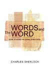 Words and The Word