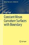 Constant Mean Curvature Surfaces with Boundary