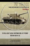 Tank and Tank Destroyer Gunnery Field Manual
